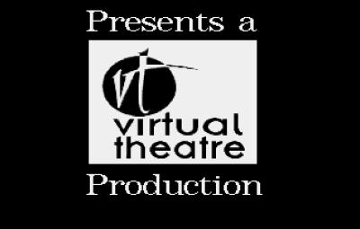 Den Entwicklern war der Hinweis auf die Virtual Theatre Production wichtig.