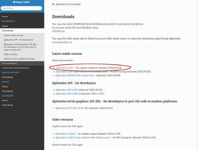 Auf der dgVoodoo2 Seite am besten unter Latest stable version den ersten Eintrag nutzen. Gespielt haben wir das Spiel mit der Version 2.86.5, aber auch neuere Versionen sollten funktionieren.